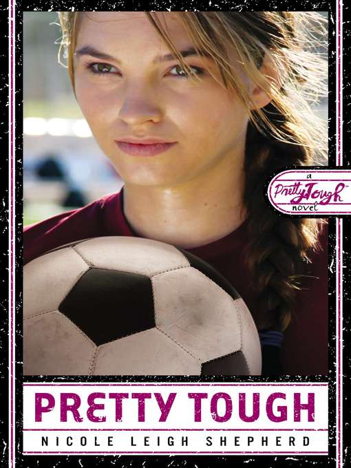 Title details for PrettyTOUGH by Nicole Leigh Shepherd - Available